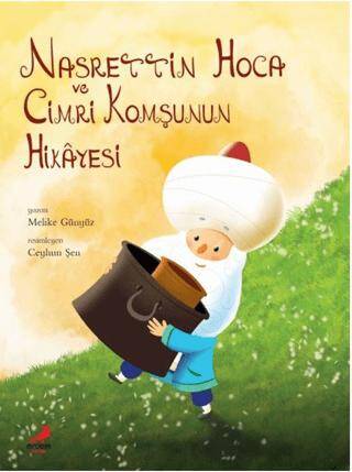 Nasrettin Hoca Cimri Komşunun Hikayesi - 1