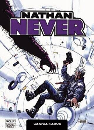 Nathan Never Serisi 11 - Uzayda Kabus - 1