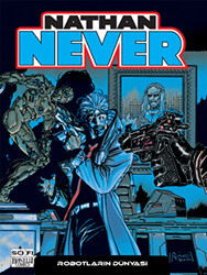 Nathan Never Serisi 9 - Robotların Dünyası - 1