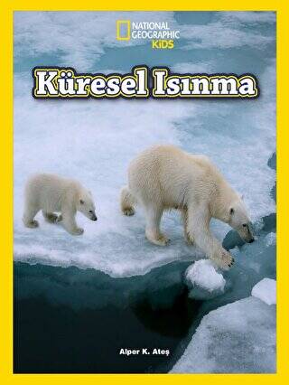 National Geographic Kids - Küresel Isınma - 1