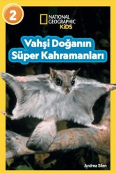 National Geographic Kids- Vahşi Doğanın Süper Kahramanları - 1