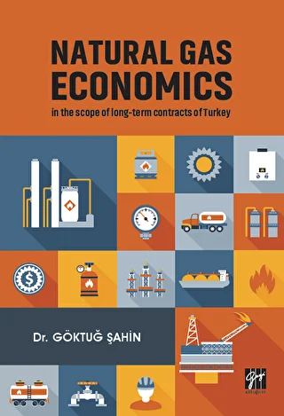 Natural Gas Economics In The Scope Of Long-Term Contracts Of Turkey - 1