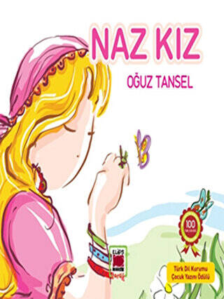 Naz Kız - 1