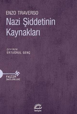 Nazi Şiddetinin Kaynakları - 1