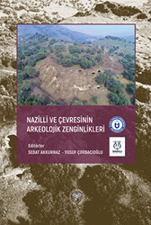 Nazilli ve Çevresinin Arkeolojik Zenginlikleri - 1