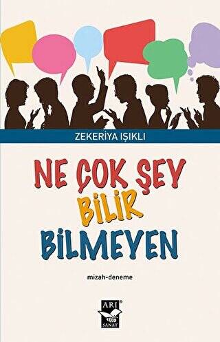 Ne Çok Şey Bilir Bilmeyen - 1