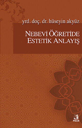 Nebevi Öğretide Estetik Anlayış - 1