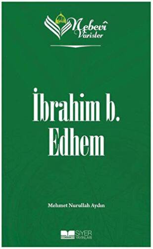 İbrahim B. Edhem - Nebevi Varisler 19 - 1