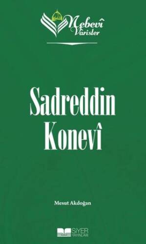 Nebevi Varisler 61 Sadreddin Konevi - 1