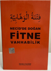 Necid`de Doğan Fitne Vahhabilik - 1