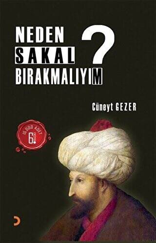 Neden Sakal Bırakmalıyım? - 1