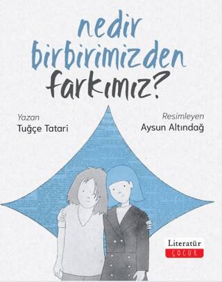 Nedir Birbirimizden Farkımız? - 1