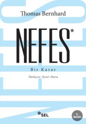 Nefes - Bir Karar - 1