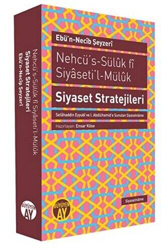 Nehcü’s-Süluk fi Siyaseti’l-Müluk Siyaset Stratejileri - 1