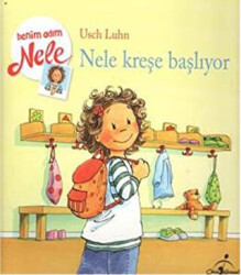 Nele Okula Başlıyor - Benim Adım Nele - 1