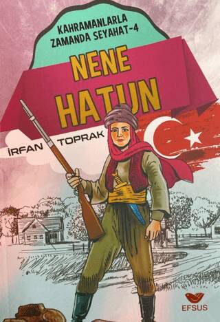 Nene Hatun; Kahramanlarla Zamanda Seyahat - 4 - 1