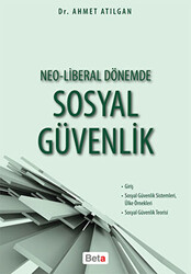 Neo-Liberal Dönemde Sosyal Güvenlik - 1