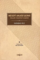 Nesefi Akaidi Şerhi - 1