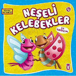 Neşeli Kelebekler ile Tanışalım - 1