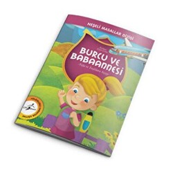 Neşeli Masallar Dizisi - Burcu ve Babaannesi - 1