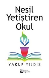 Nesil Yetiştiren Okul - 1