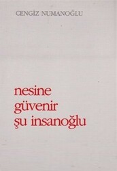 Nesine Güvenir Şu İnsanoğlu - 1