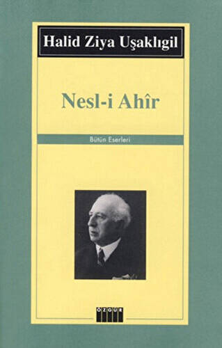 Nesl-i Ahir - 1