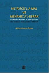 Netayicü’l-A’mal ve Menahicü’l Ebrar - 1