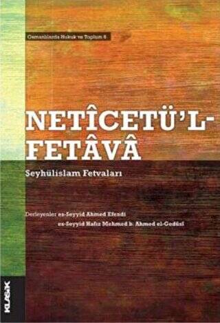 Neticetü`l-Fetava - Şeyhülislam Fetvaları - 1