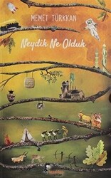 Neydik Ne Olduk - 1