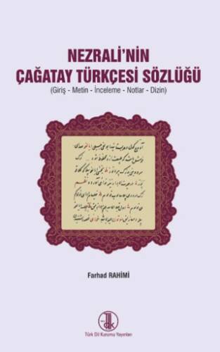 Nezrali`nin Çağatay Türkçesi Sözlüğü - 1