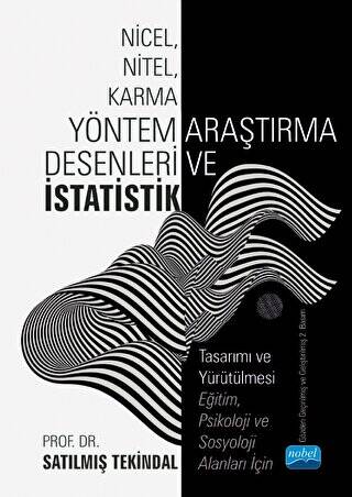 Nicel, Nitel, Karma Yöntem Araştırma Desenleri ve İstatistik - 1