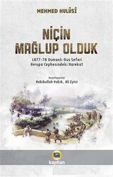 Niçin Mağlup Olduk - 1