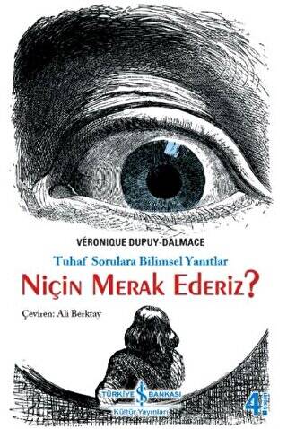 Niçin Merak Ederiz? - 1