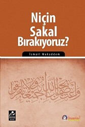 Niçin Sakal Bırakıyoruz? - 1