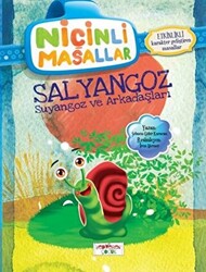 Niçinli Masallar - Salyangoz Suyangoz ve Arkadaşları - 1