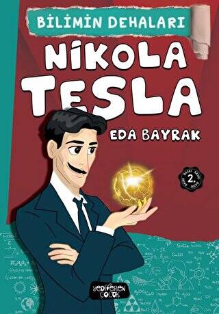 Nikola Tesla - Bilimin Dehaları - 1