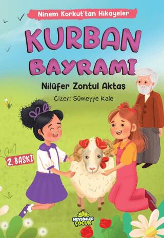 Ninem Korkut’tan Hikayeler - Kurban Bayramı - 1