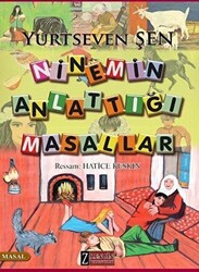 Ninemin Anlattığı Masallar - 1