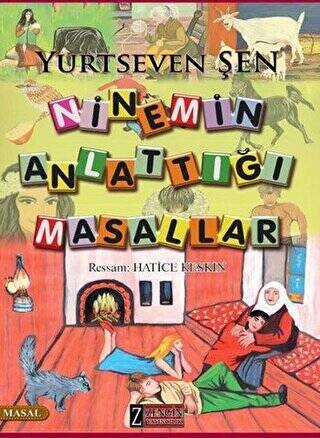 Ninemin Anlattığı Masallar - 1