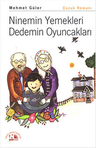 Ninemin Yemekleri Dedemin Oyuncakları - 1