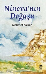 Ninova`nın Doğuşu - 1