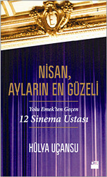 Nisan, Ayların En Güzeli - 1