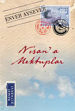 Nisan`a Mektuplar - 1