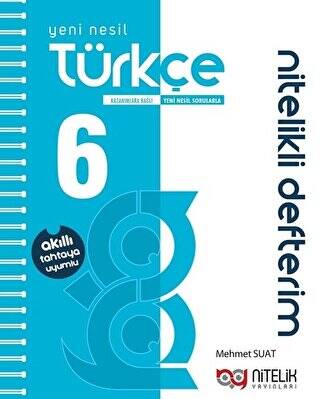 Nitelik 6. Sınıf Akıllı Defter Türkçe Yeni Nesil Nitelikli - 1