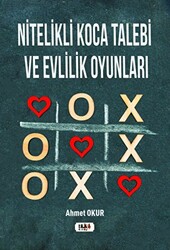 Nitelikli Koca Talebi ve Evlilik Oyunları - 1