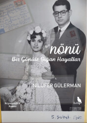 Nönü - Bir Gönüle Sığan Hayatlar - 1