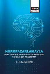 Nöropazarlamayla Reklamın Etkilerinin Belirlenmesine Yönelik Bir Araştırma - 1