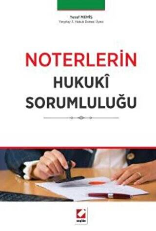 Noterlerin Hukukî Sorumluluğu - 1