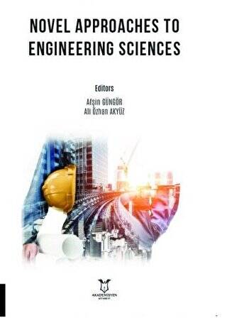 Novel Approaches to Engineering Sciences - 1